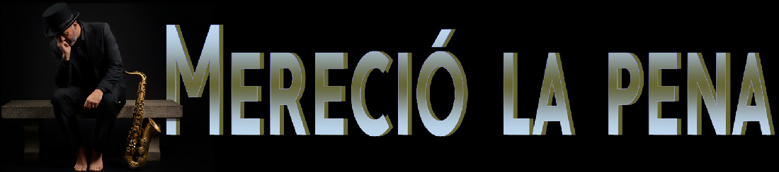 Merció la pena